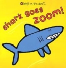 Image for Shark Goes Zoom!