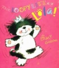 Image for The Loopy Life of Lola!