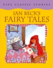 Image for Ian Beck&#39;s Fairy Tales