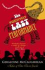 Image for The Positively Last Performance