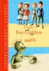 Image for Oxford Children&#39;s Classics: Five Children &amp; It