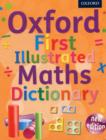 Image for Oxford first illustrated maths dictionary
