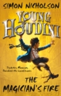 Image for Young Houdini: The Magician&#39;s Fire