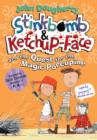 Image for Stinkbomb &amp; Ketchup-Face and the Quest for the Magic Porcupine