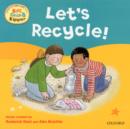 Image for Oxford Reading Tree Read With Biff, Chip, and Kipper: First Experiences: Let&#39;s Recycle!