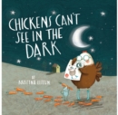 Image for Chickens can&#39;t see in the dark
