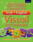 Image for Oxford Children&#39;s Irish-English Visual Dictionary