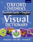 Image for Oxford children&#39;s Gaelic-English visual dictionary