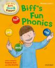 Image for Oxford Reading Tree Read with Biff, Chip and Kipper: First Stories: Level 1: Biff&#39;s Fun Phonics