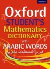 Image for Oxford Student&#39;s Mathematics Dictionary with Arabic Words