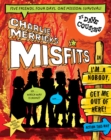 Image for Charlie Merrick&#39;s Misfits: I&#39;m a Nobody, Get Me Out of Here!
