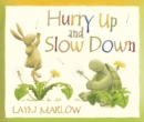 Image for Hurry up and slow down