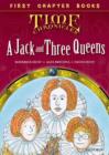 Image for Read with Biff, Chip and Kipper Time Chronicles: First Chapter Books: A Jack and Three Queens