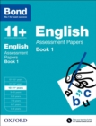 Image for Bond 11+: English: Assessment Papers