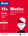 Image for Bond 11+: Maths: Assessment Papers