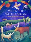 Image for When the world began  : stories collected in Ethiopia