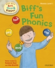 Image for Read With Biff, Chip and Kipper First Stories: Level 1: Biff&#39;s Fun Phonics