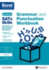 Image for Bond SATs Skills: Grammar and Punctuation Workbook