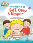 Image for Oxford Reading Tree Read with Biff, Chip &amp; Kipper: The World of Biff, Chip and Kipper