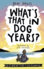 Image for What&#39;s That in Dog Years?