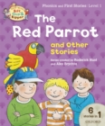 Image for Oxford Reading Tree Read with Biff Chip &amp; Kipper: the Red Parrot and Other Stories, Level 1 Phonics and First Stories