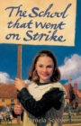 Image for The School That Went on Strike