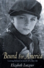 Image for Bound for America