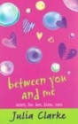 Image for Between You and Me
