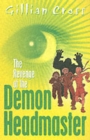 Image for The Revenge of the Demon Headmaster