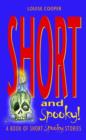 Image for Short and spooky  : a book of very short spooky stories