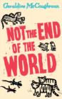 Image for Not the End of the World