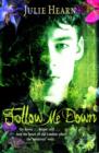 Image for Follow Me Down