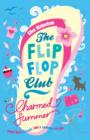 Image for The Flip-Flop Club 1: Charmed Summer