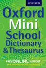 Oxford mini school dictionary & thesaurus - Oxford Dictionaries
