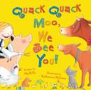 Image for Quack Quack Moo, We See You!