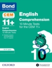 Image for Bond 11+: CEM English Comprehension 10 Minute Tests: Ready for the 2024 exam