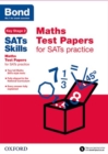 Image for Bond SATs Skills: Maths Practice Test Paper Pack of 15