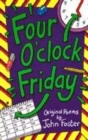 Image for Four o&#39;clock Friday  : original poems