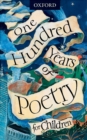 Image for One hundred years of poetry for children