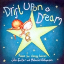 Image for Drift upon a dream  : poems for sleepy babies