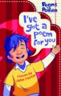 Image for I&#39;ve Got a Poem for You