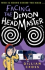 Image for Facing the Demon Headmaster