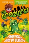 Image for The Goozillas!: Trapped in the Bog of Beasts