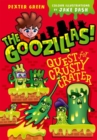 Image for The Goozillas!: Quest for Crusty Crater