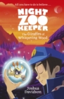 Image for Night Zookeeper: The Giraffes of Whispering Wood