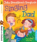 Image for Read with Oxford: Stage 2: Julia Donaldson&#39;s Songbirds: Singing Dad and Other Stories