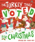 Image for The Turkey That Voted For Christmas