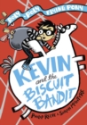 Image for Kevin and the Biscuit Bandit
