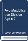 Image for PWO: MULTI DIVIS AGE 6-7 BK