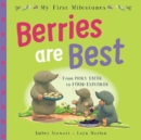 Image for My First Milestones: Berries Are Best
